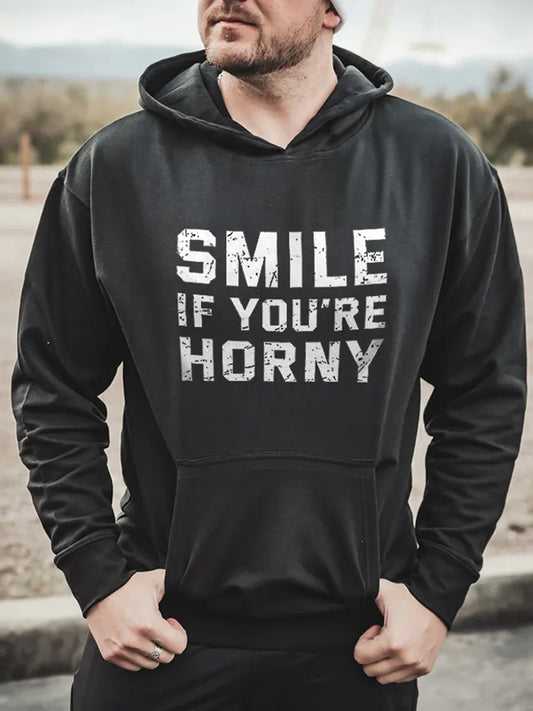 Smile If You're Horny Printed Long Sleeve Hooded Pocket Men's Sweatshirt