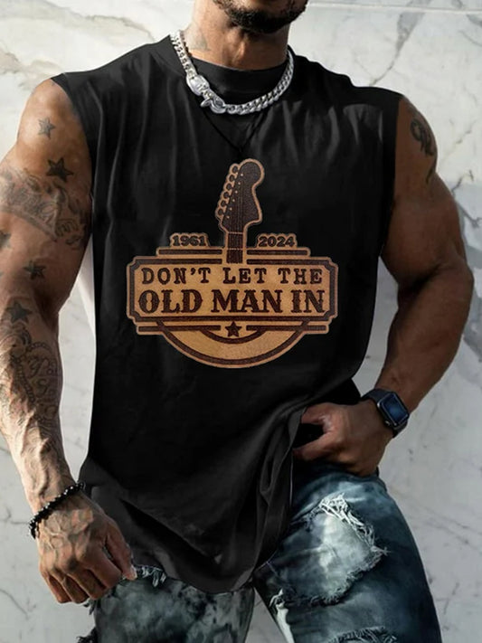 Men's Don't Let The Old Man In Print Casual Tank Top