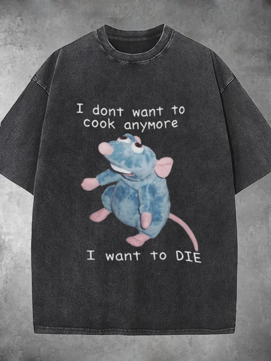 I Don’t Want To Cook Anymore I Want To Die Vintage Mouse Print Washed Short Sleeve Round Neck T-shirt
