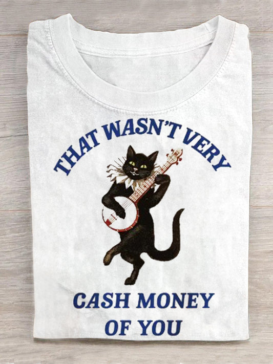 That Wasn't Very Cash Money Of You Vintage Drawing Round Neck Short Sleeve Men's T-shirt