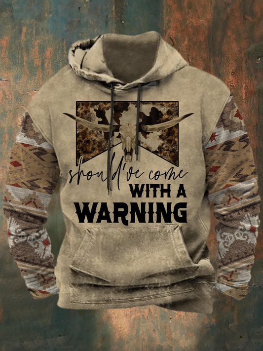 Should've Come With A Warning Long Sleeve Hooded Men's Sweatshirt