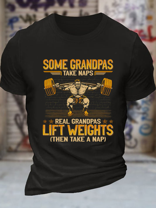 Weightlifting Some Grandpas Take Naps Round Neck Short Sleeve Men's T-shirt